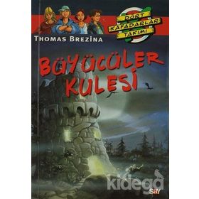 BÜYÜCÜLER KULESI BÜYÜK DÖRT KAFADARLAR TAKIMI - 59 - THOMAS BREZINA