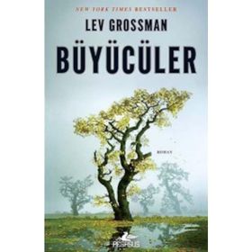 BÜYÜCÜLER - LEV GROSSMAN