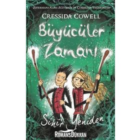 Büyücüler Zamanı - 2 Sihir Yeniden - Cressida Cowell