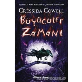 Büyücüler Zamanı - Cressida Cowell