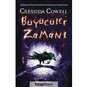 Büyücüler Zamanı - Cressida Cowell
