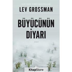 Büyücünün Diyarı - Lev Grossman