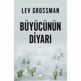 Büyücünün Diyarı - Lev Grossman