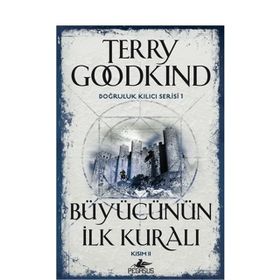 Büyücünün İlk Kuralı - Kural 2 - Terry Goodkind