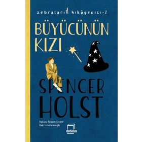 Büyücünün Kızı-Zebraların Hikayecisi 2 - Veyis Ateş