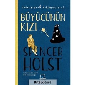 Büyücünün Kızı-Zebraların Hikayecisi 2 - Veyis Ateş