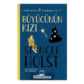 Büyücünün Kızı-Zebraların Hikayecisi 2 - Veyis Ateş