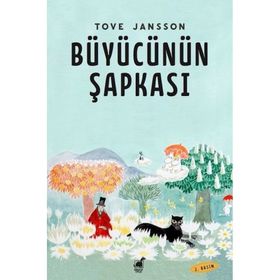 Büyücünün Şarkısı - Tove Jansson
