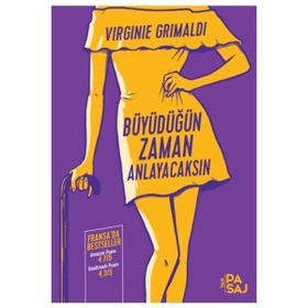 Büyüdüğün Zaman Anlayacaksın - Virginie Grimaldi