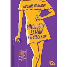 Büyüdüğün Zaman Anlayacaksın - Virginie Grimaldi