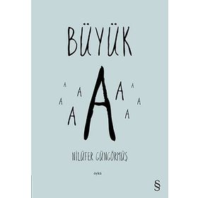 BÜYÜK A - GENEL