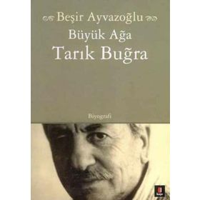 Büyük Ağa - Tarık Buğra