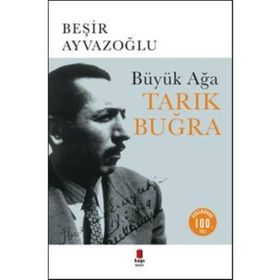 Büyük Ağa - Tarık Buğra