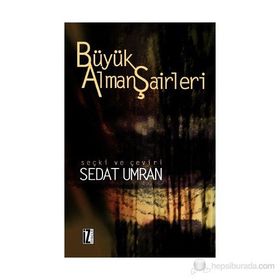 BÜYÜK ALMAN ŞAIRLERI - SEDAT UMRAN