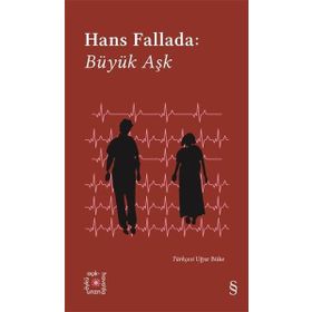 Büyük Aşk - Hans Fallada