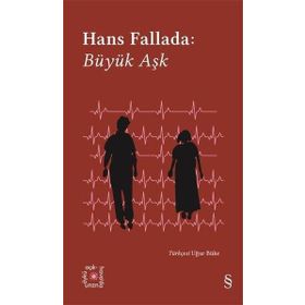 Büyük Aşk - Hans Fallada