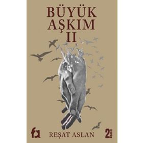 Büyük Aşkım 2 Reşat Aslan
