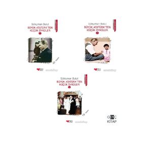 Büyük Atatürk'ten Küçük Öyküler - 3 Kitap - Süleyman Bulut