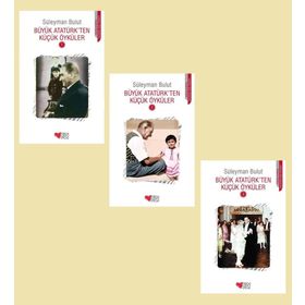 Büyük Atatürk'ten Küçük Öyküler - 3 Kitap - Süleyman Bulut