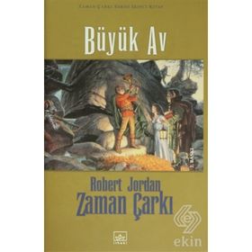 BÜYÜK AV ZAMAN ÇARKI SERISI 2 - ROBERT JORDAN