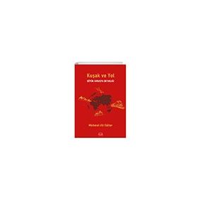 Büyük Avrasya Ortaklığı Kuşak ve Yol - Mehmet Ali Güller