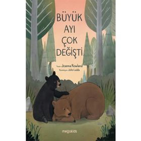 Büyük Ayı Çok Değişti - Megakids Yayıncılık