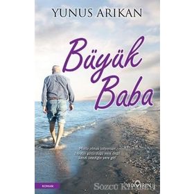 Büyük Baba - Yunus Arıkan