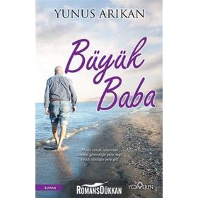 Büyük Baba - Yunus Arıkan