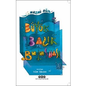 Büyük Balık Buluşması - Nazmi Ağıl