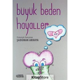BÜYÜK BEDEN HAYALLER - ŞADUMAN AKKAYA