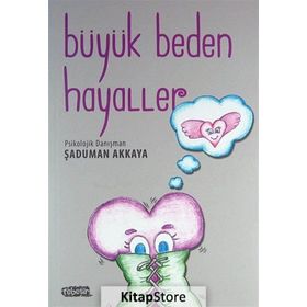 BÜYÜK BEDEN HAYALLER - ŞADUMAN AKKAYA