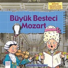 Büyük Besteci Mozart - Gerry Bailey