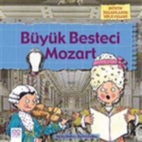 Büyük Besteci Mozart - Gerry Bailey
