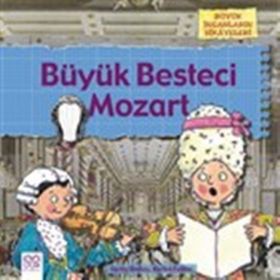 Büyük Besteci Mozart - Gerry Bailey