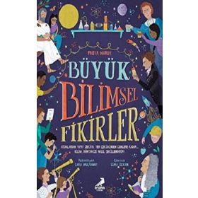 Büyük Bilimsel Fikirler - Freya Hardy