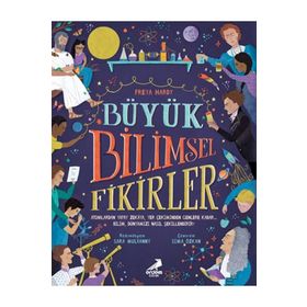 Büyük Bilimsel Fikirler - Freya Hardy