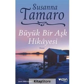 Büyük Bir Aşk Hikayesi - Sussanna Tamaro