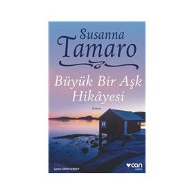 Büyük Bir Aşk Hikayesi - Sussanna Tamaro