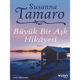 Büyük Bir Aşk Hikayesi - Sussanna Tamaro