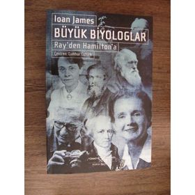 Büyük Biyologlar Ray'den Hamilton'a - Ioan James