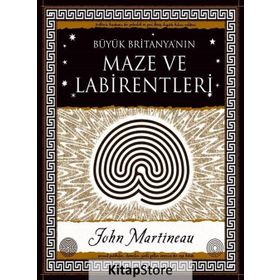 Büyük Britanya'nın Maze Labirentleri - John Martineau