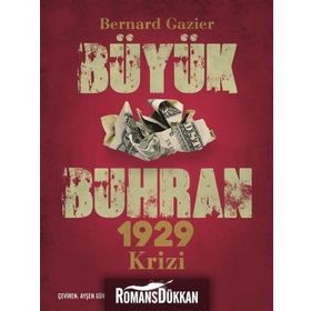 Büyük Buhran 1929 Krizi - Bernard Gazier