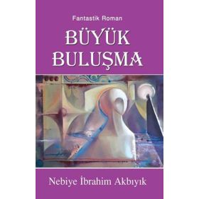 Büyük Buluşma Tunç Yayıncılık