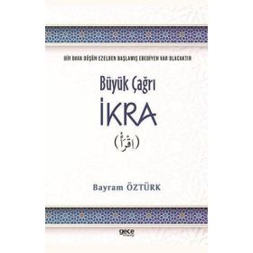 Büyük Çağrı İkra - Bayram Öztürk