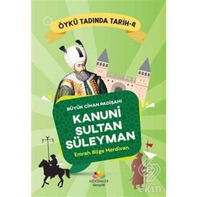Büyük Cihan Padişahı Kanuni Sultan Süleyman - Emrah Bilge Merdivan