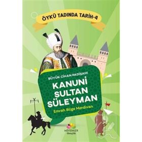 Büyük Cihan Padişahı Kanuni Sultan Süleyman - Emrah Bilge Merdivan
