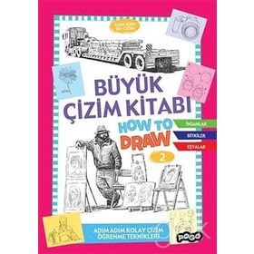 Büyük Çizim Kitabı How To Draw 2 - kollektif