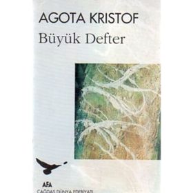Büyük Defter - Kanıt - Üçüncü Yalan - Agota Kristof
