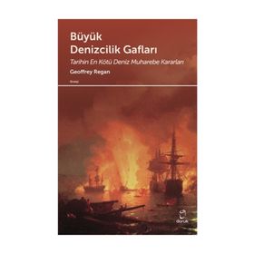 Büyük Denizcilik Gafları - Geoffrey Rega