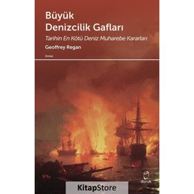 Büyük Denizcilik Gafları - Geoffrey Rega